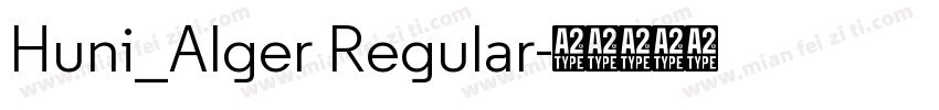 Huni_Alger Regular字体转换